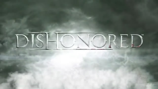 Видео-дневник Dishonored – начало (видео)