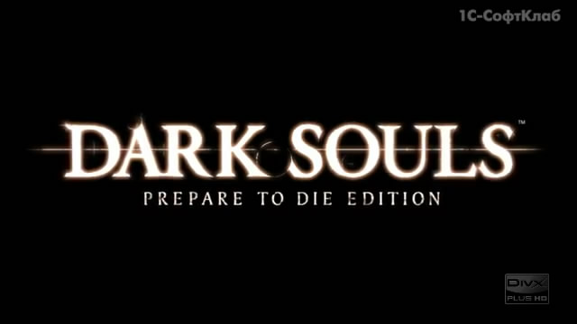 Dark Souls: Prepare to Die Edition вышла в России (видео)