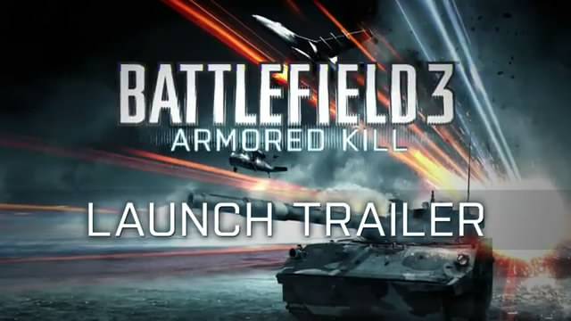 Релизный трейлер Battlefield 3: Armored Kill (видео)