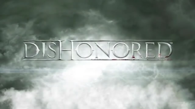 Видео-дневник Dishonored – общее впечатление (видео)